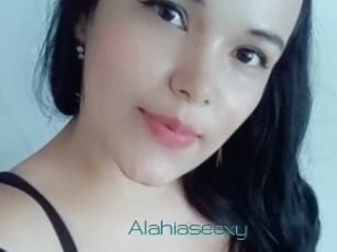 Alahiaseexy