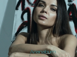 Arianaburn
