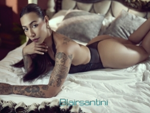 Blairsantini