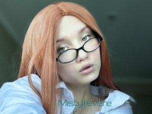 Mistyfevere