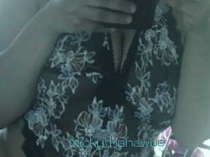 Nickythehawtie