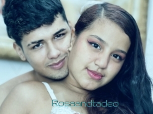 Rosaandtadeo