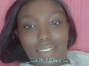 Seductressjay